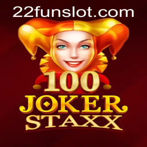 Exploring the Excitement of 100JokerStaxx at 22Fun: A Comprehensive Guide