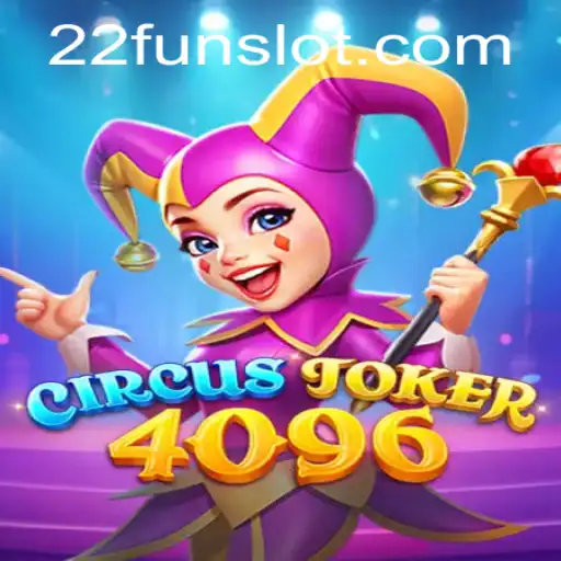 Experience the Thrilling World of CircusJoker4096