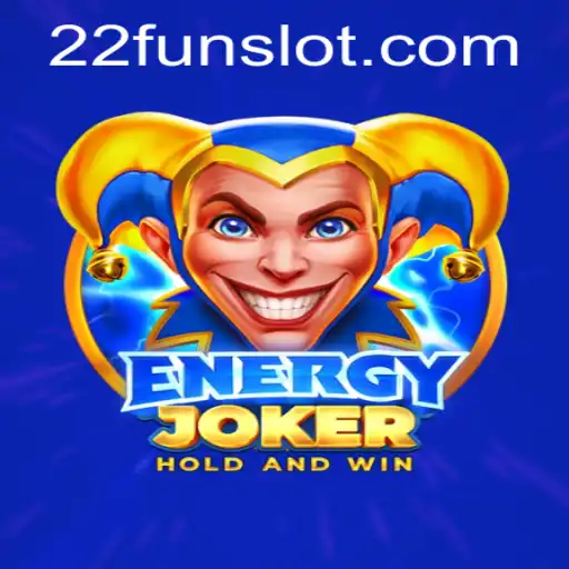 Exploring the Thrilling World of EnergyJoker: A Dive into 22Fun