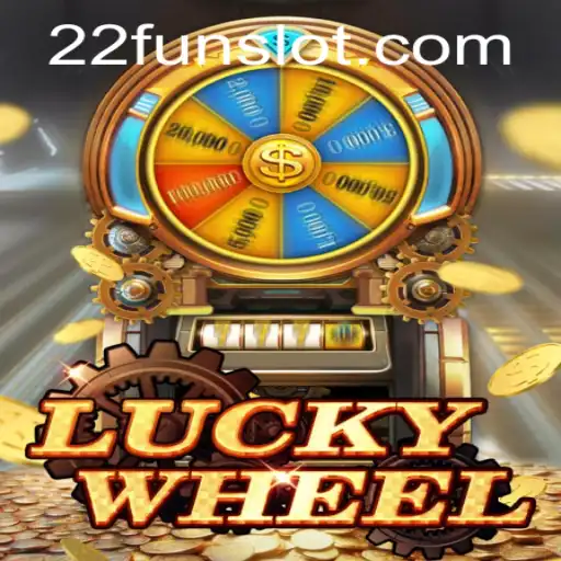 Exploring LuckyWheel: The Exciting Game With a Twist of 22Fun