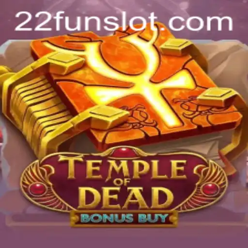 Discover the Thrilling World of TempleofDeadBonusBuy