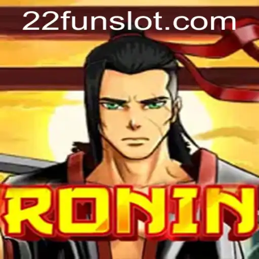 Ronin: The Engaging Universe of 22Fun Adventure